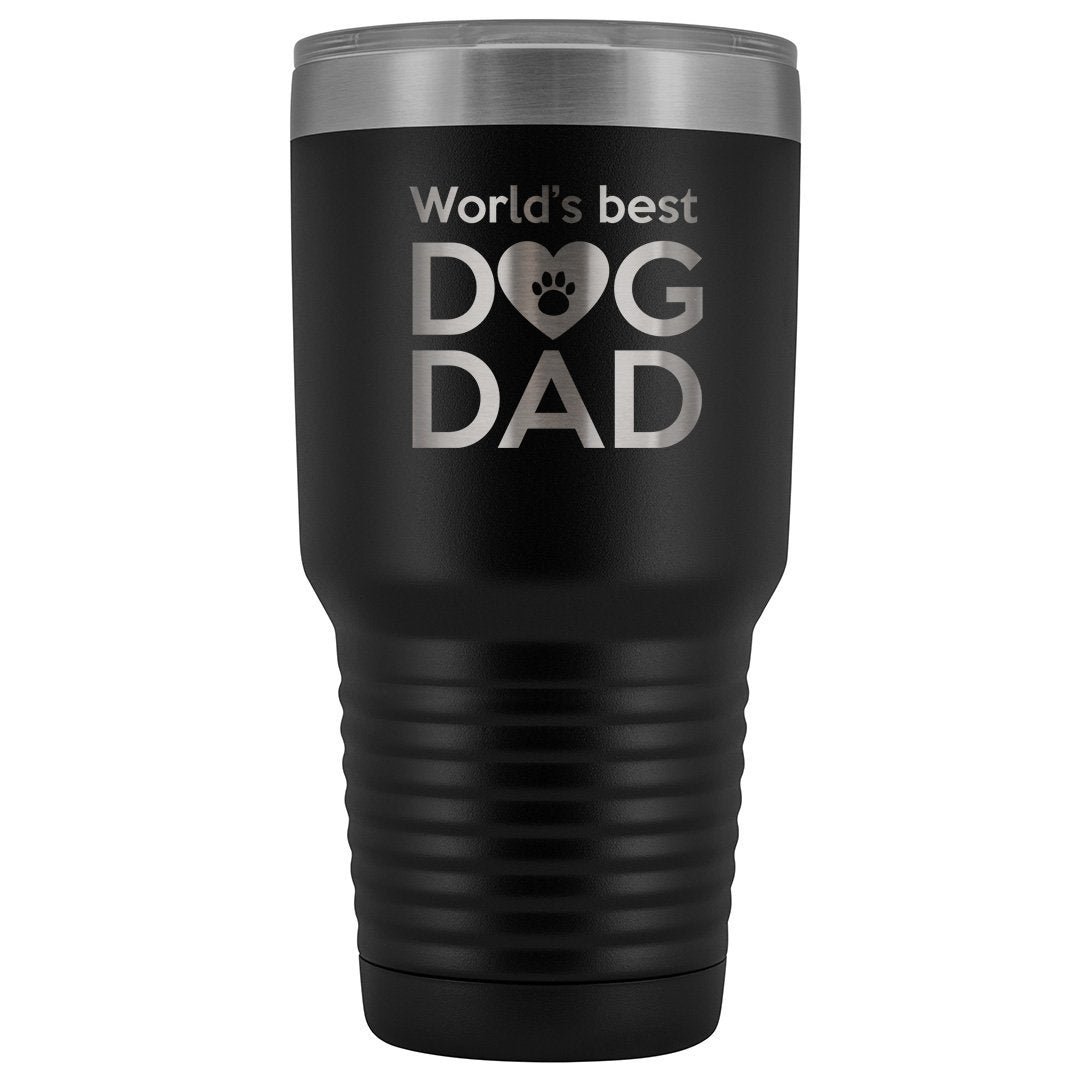 World's best dog dad 30oz Vacuum Tumbler