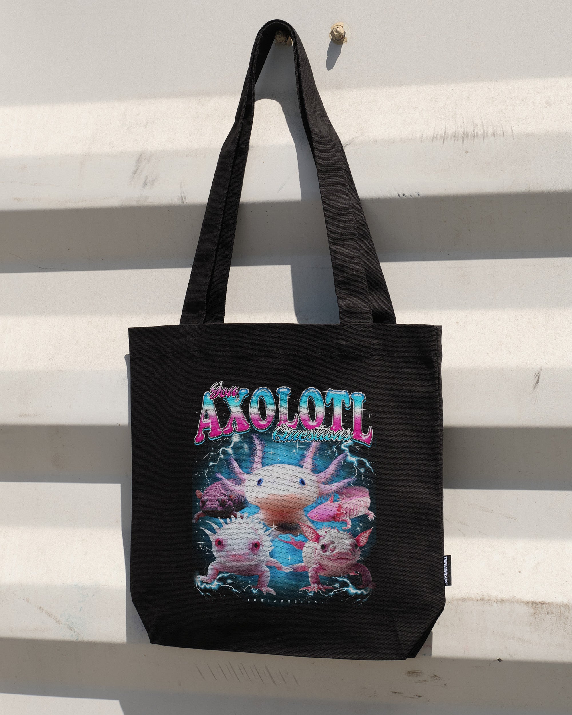 You Axolotl Questions Tote Bag - 100% Cotton Canvas with Reinforced Straps